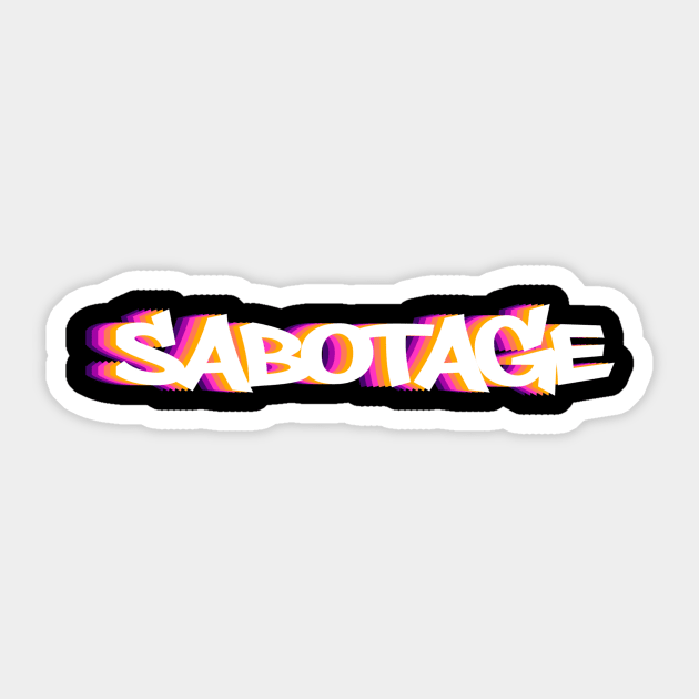sabotage Sticker by Birdkids